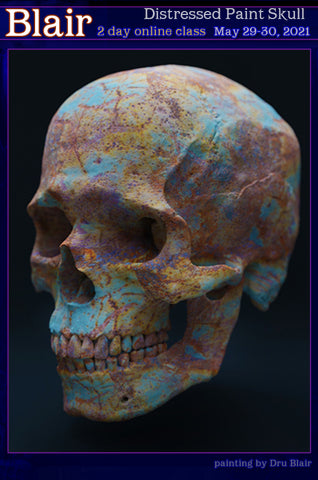 Dru Blair: Airbrush - 2 Day Virtual Distressed Paint Skull workshop</b><p>May 29-30, 2021</p>
