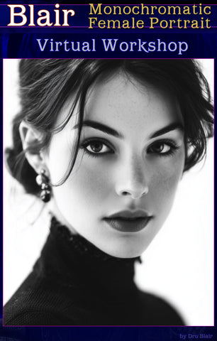 Dru Blair - Monochromatic Workshop - Jan 2026